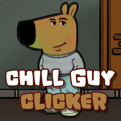Chill Guy Clicker